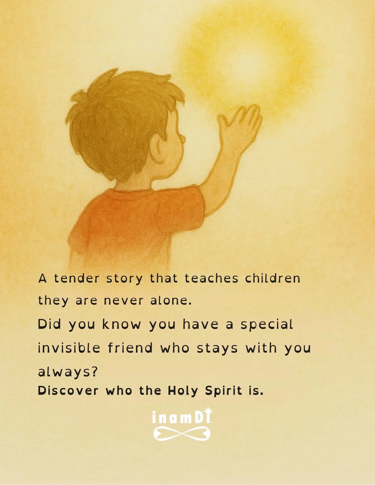 You, My Best Friend – A Christian Children’s Story about the Holy Spirit - SPECIAL EDITION