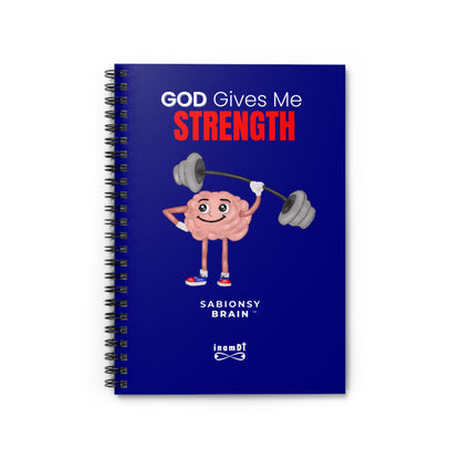 Inspirational Strength Notebook — “God Gives Me Strength” Spiral Journal | Sabionsy Brain™ Motivation Notebook Series