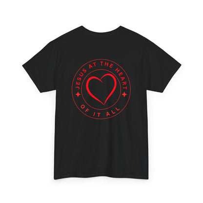 “Jesus at the Heart of It ALL” Christian T-Shirt for Men – Faith-Focused Cotton Tee