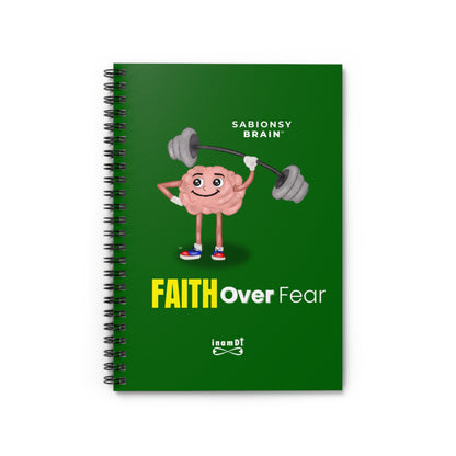 Faith Over Fear Notebook — Inspirational Spiral Journal | Sabionsy Brain™ Motivation Notebook Series