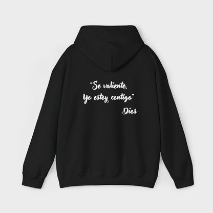 "Se Valiente, Yo estoy Contigo" Women's Hoodie - Inspirational Hoodie