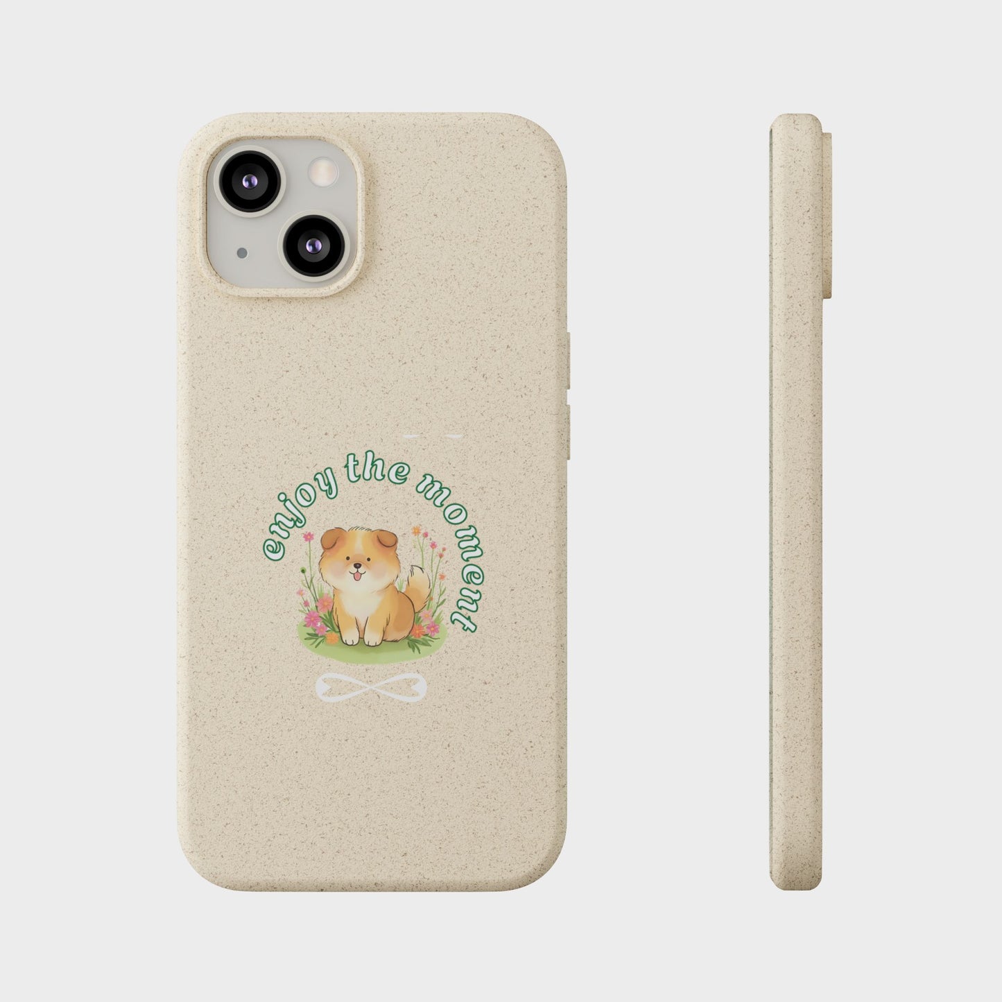 Funda biodegradable para teléfono - "Disfruta el momento" - Ecológica, regalo para amantes de los perros, accesorio adorable para mascotas, estilo de vida sostenible, diseño único