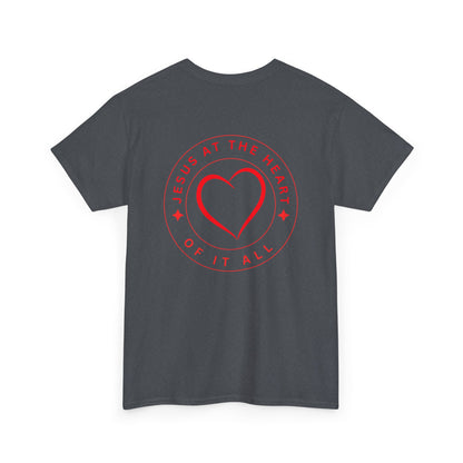 “Jesus at the Heart of It ALL” Christian T-Shirt for Men – Faith-Focused Cotton Tee