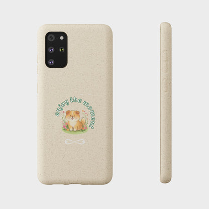 Biodegradable Phone Case - "Enjoy the Moment" - Eco-Friendly, Dog Lover Gift, Cute Pet Accessory, Sustainable Lifestyle, Unique Design