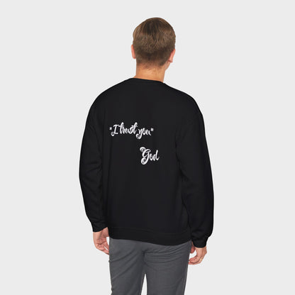 "I Trust You" Men's Sweatshirt
