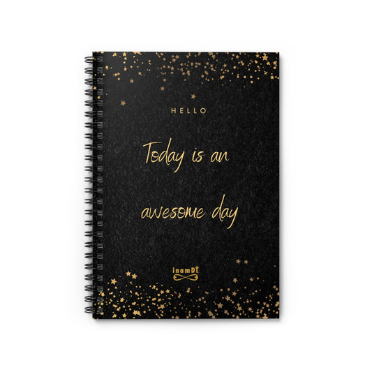 Elegant Inspirational Spiral Notebook - Today is an awesome day, Journal for Gratitude, Gift for Students, Motivational Writing, Daily