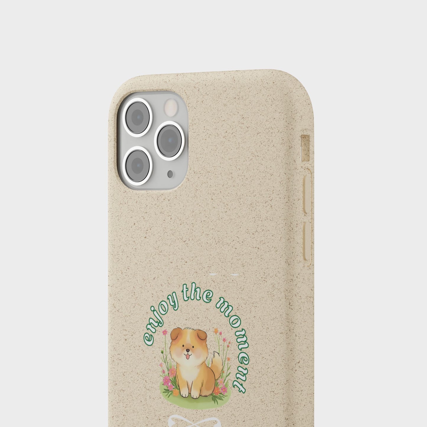 Funda biodegradable para teléfono - "Disfruta el momento" - Ecológica, regalo para amantes de los perros, accesorio adorable para mascotas, estilo de vida sostenible, diseño único