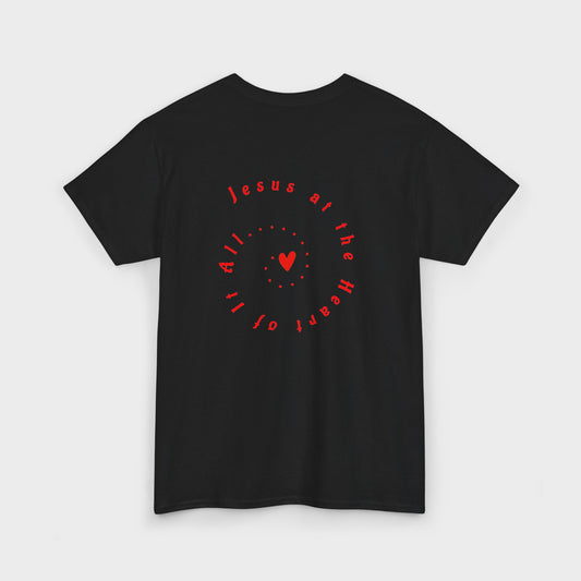 “Jesus at the Heart of It ALL” T-Shirt for Women – Trendy Graphic Tee for Gifting, Streetwear, and Everyday Style